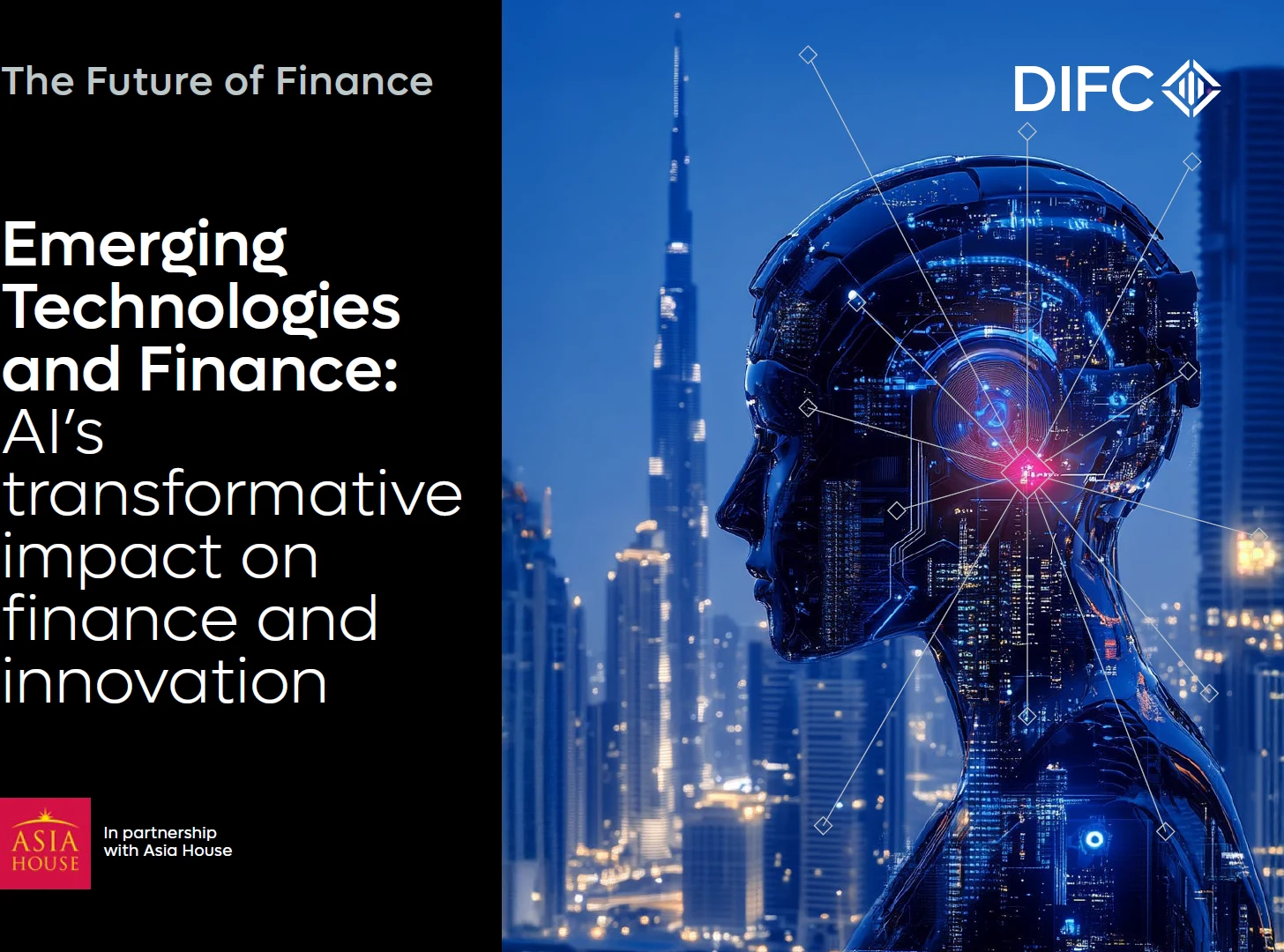 Emerging Technologies and Finance: AI's Transformative Impact on Finance and Innovation — DIFC